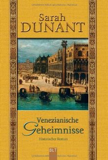 Venezianische Geheimnisse: Roman