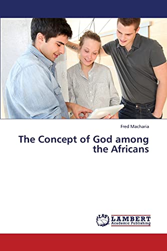 The Concept of God among the Africans