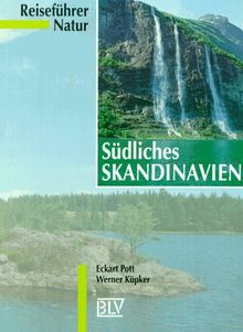 Reiseführer Natur: Südliches Skandinavien