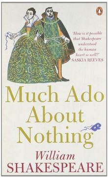 Much Ado About Nothing (Penguin Shakespeare)