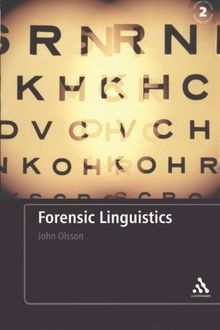 Forensic Linguistics: Second Edition