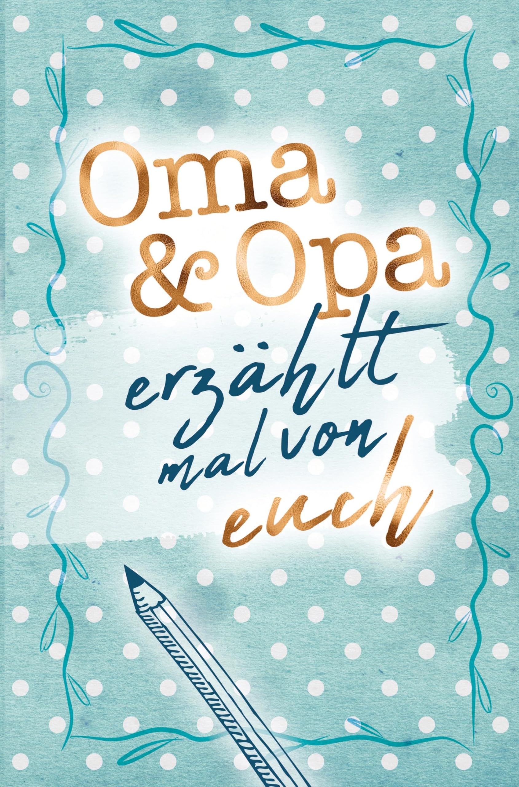 Oma & Opa - erzählt mal von euch!