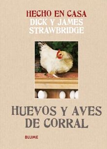 Huevos y Aves de Corral (Hecho en casa)