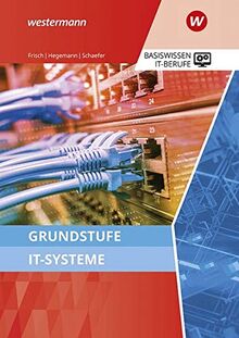 IT-Berufe: Grundstufe IT-Systeme: Schülerband