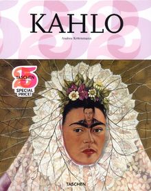 Frida Kahlo : 1907-1954 : souffrance et passion