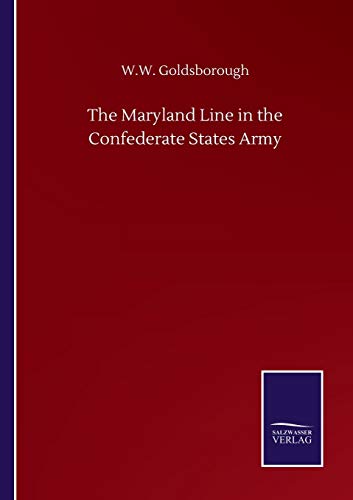 The Maryland Line in the Confederate States Army