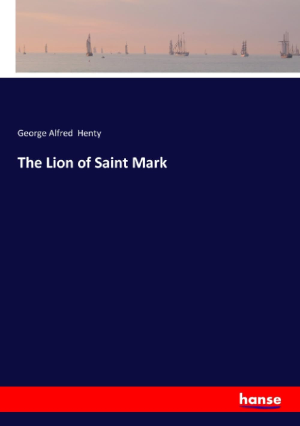 The Lion of Saint Mark: DE