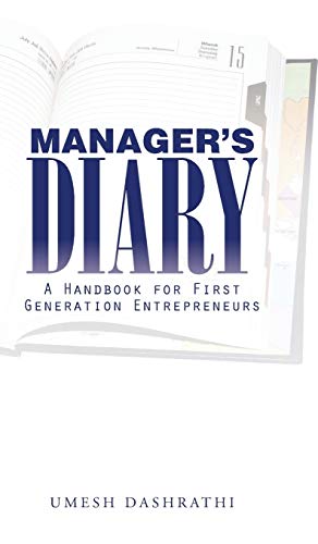 MANAGER'S DIARY: A Handbook for First Generation Entrepreneurs