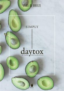 Simply daytox: in 7 dagen terug naar de basis