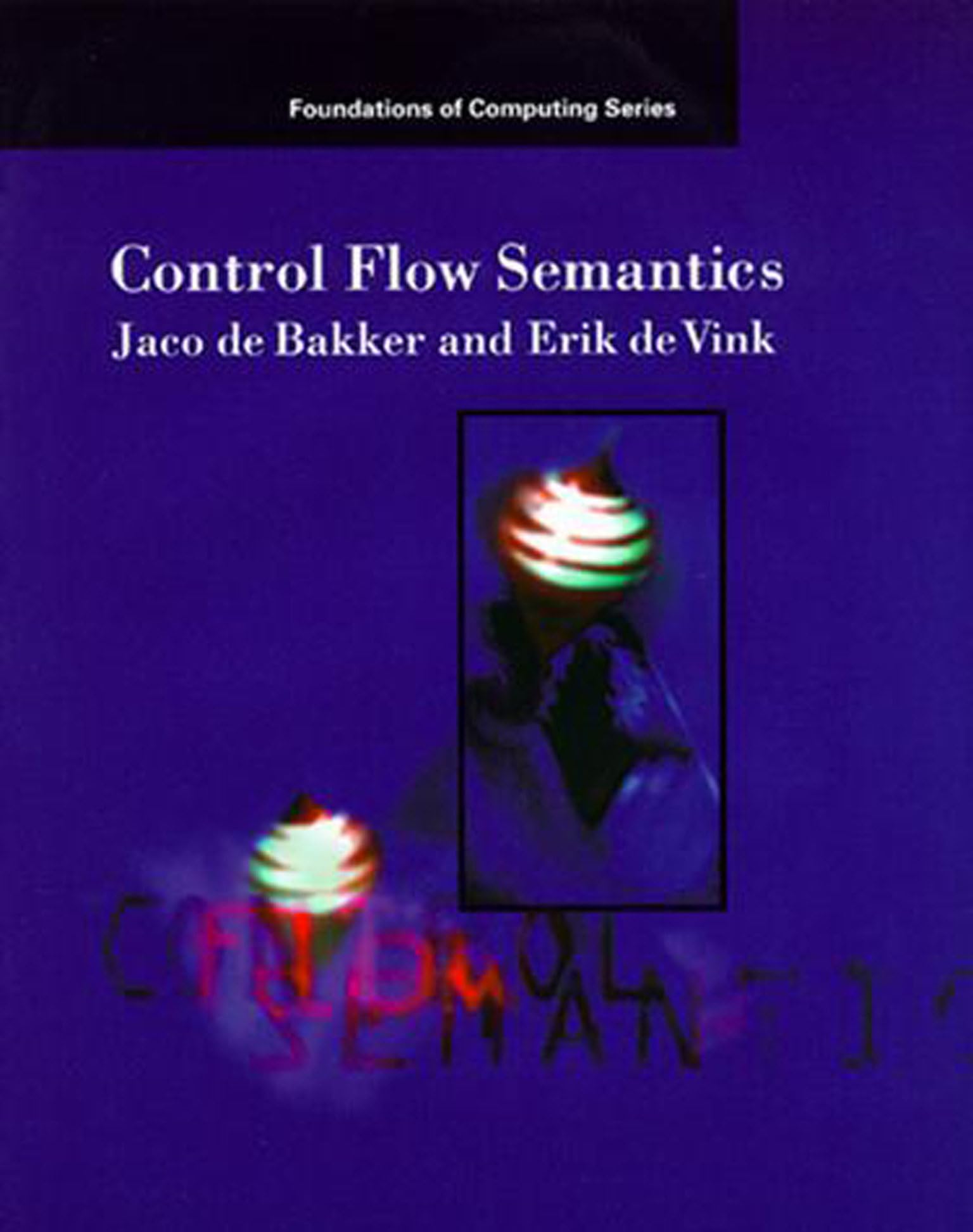 Control Flow Semantics (Mit Press)