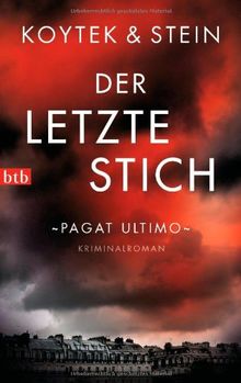 Der letzte Stich: Kriminalroman