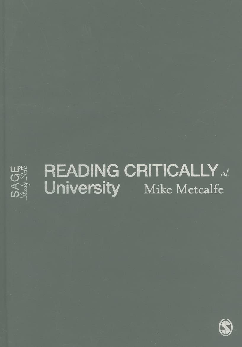 Reading Critically at University (Sage Study Skills)