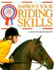 Improve Your Riding Skills (DK Riding Club)