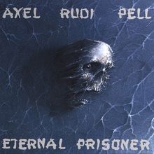 Eternal Prisoner von Pell, Axel Rudi | CD | Zustand gut