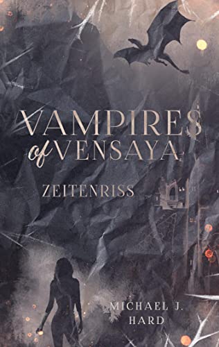 Vampires of Vensaya: - Zeitenriss -