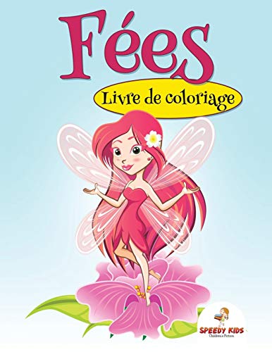 Fées : Livre de coloriage