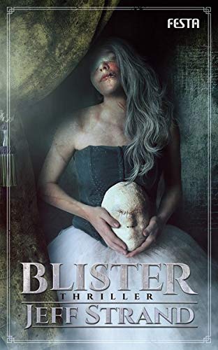 Blister - Jeff Strand Kartoniert (TB)