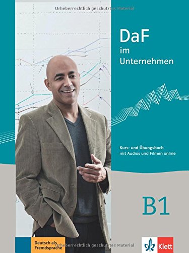 DaF im Unternehmen B1 Kurs- und Übungsbuch mit Audios und Filmen online - Nadja Fügert Regine Grosser Claudia Hanke Viktoria Ilse Klaus Mautsch Ilse Sander Daniela Schmeiser Kartoniert (TB)