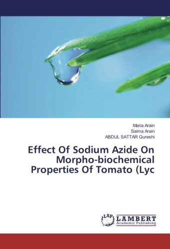 Effect Of Sodium Azide On Morpho-biochemical Properties Of Tomato (Lyc
