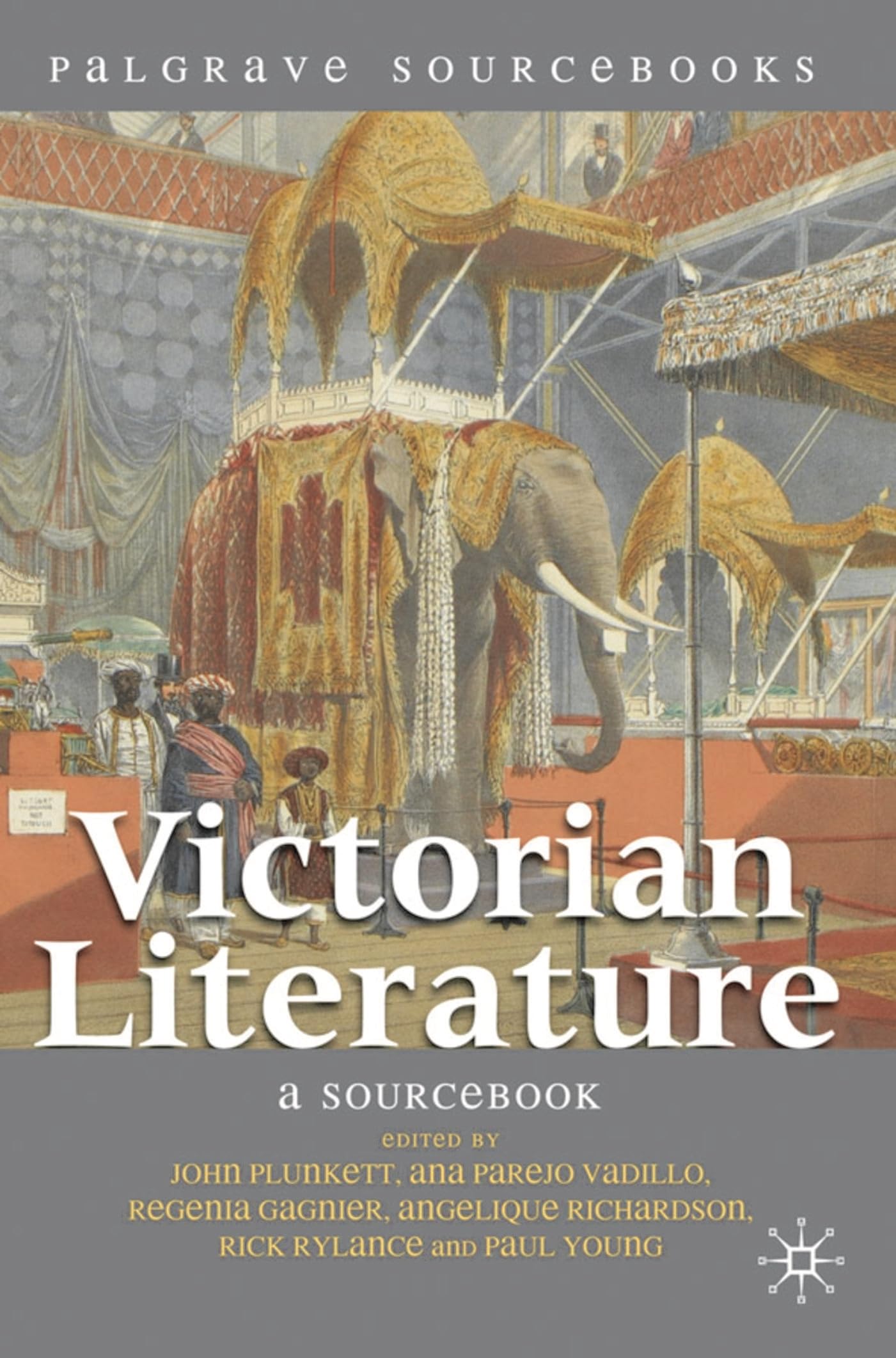 Victorian Literature: A Sourcebook (Bloomsbury Sourcebooks)