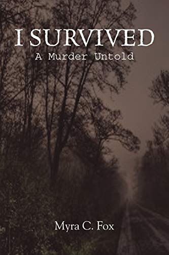I Survived: A Murder Untold