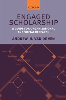 Engaged Scholarship: A Guide for Organizational and Social Research