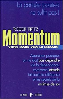 Momentum. Votre essor vers la réussite