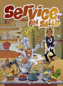 Quels métiers !. Vol. 4. Service en salle