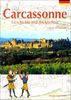 Carcassonne : histoire et architecture