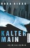 Kalter Main: Kriminalroman (suhrkamp taschenbuch)