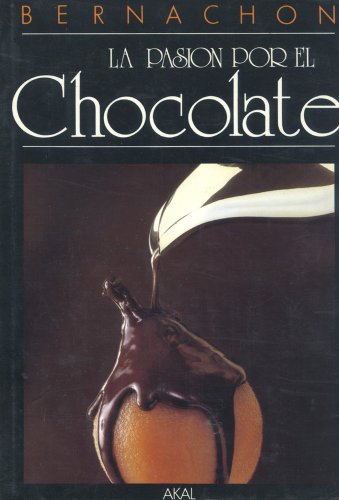 洋書 La Passion du Chocolat by Bernachon A Passion for Chocolate (English and French Edition