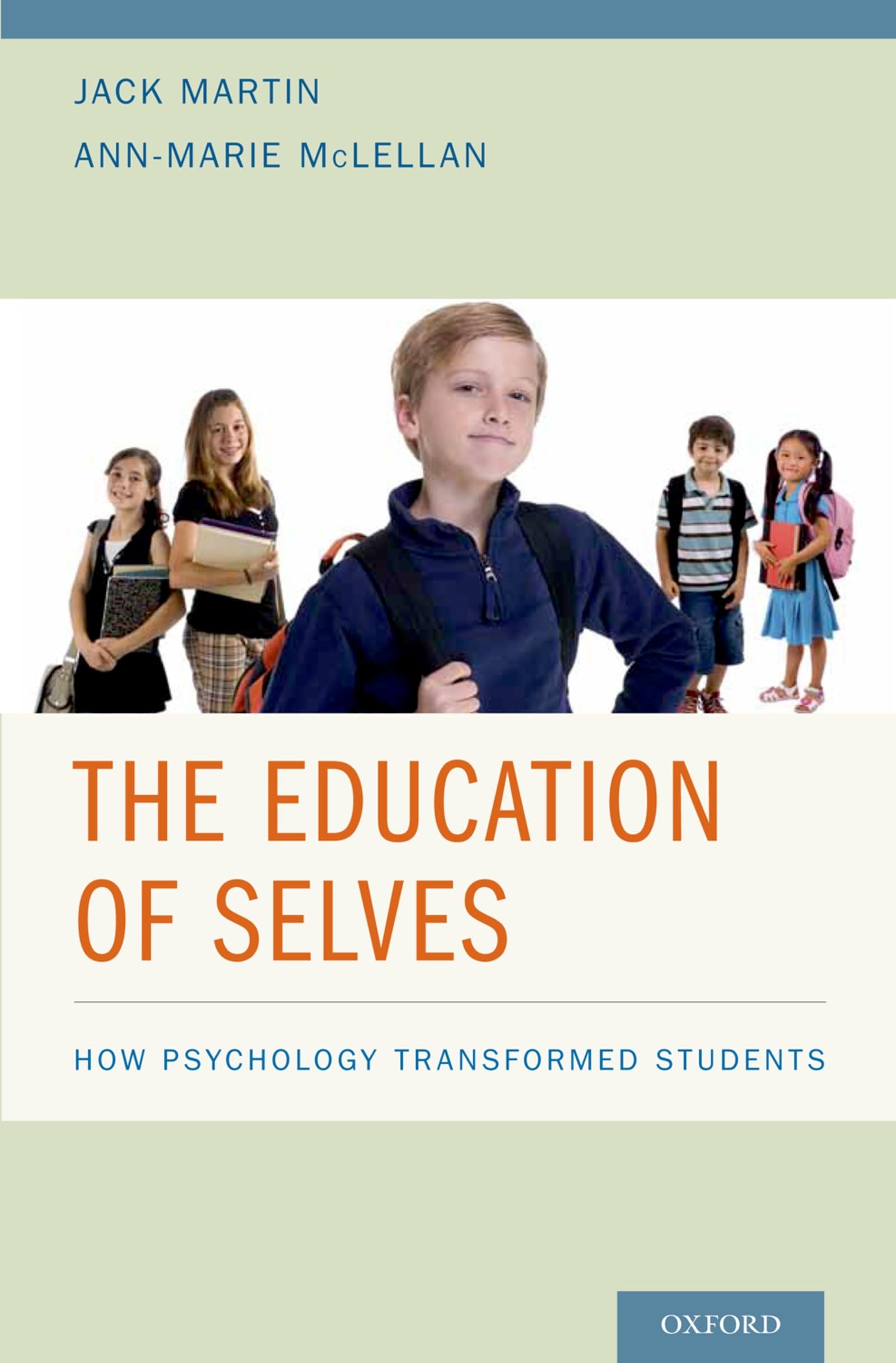 Education of Selves: How Psychology Transformed Students