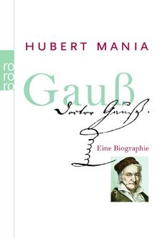 Gauß: Eine Biographie