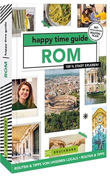 happy time guide Rom: 100 % Stadt erleben