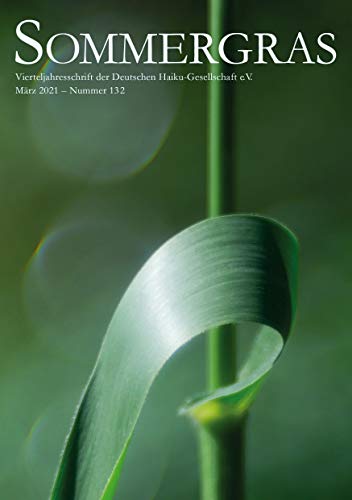 Sommergras 132: Vierteljahreszeitschrift der DHG