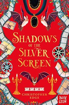Edge, C: Shadows of the Silver Screen (Twelve Minutes to Midnight Trilogy)