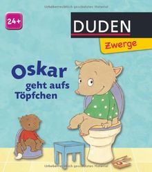 Oskar geht aufs Töpfchen