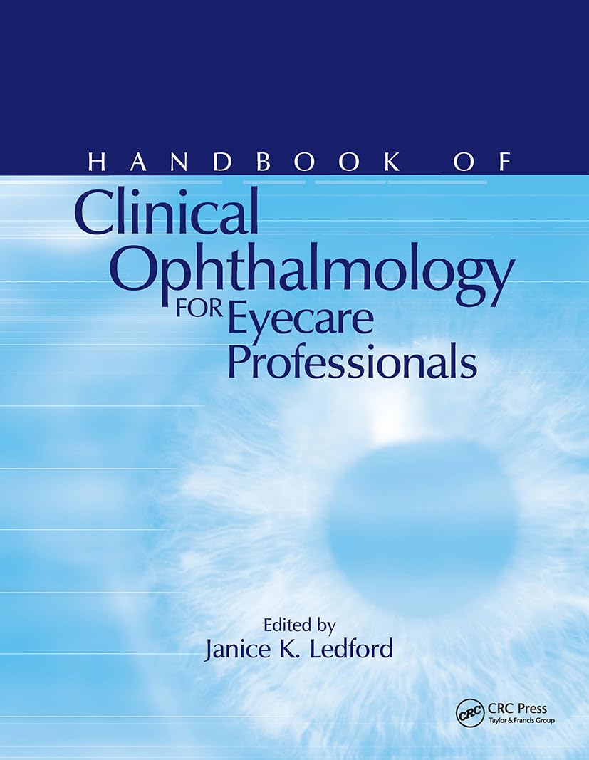 Handbook of Clinical Ophthalmology for Eyecare Professionals (Basic Bookshelf for Eyecare Professionals)