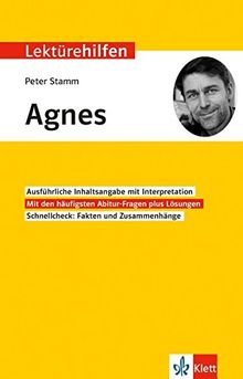 Lektürehilfen Peter Stamm "Agnes": Für Oberstufe und Abitur