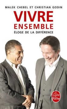 Vivre ensemble : éloge de la différence