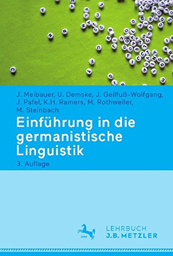 Einführung in die germanistische Linguistik (Neuerscheinungen J.B