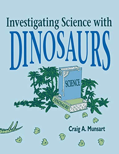 Investigating Science with Dinosaurs