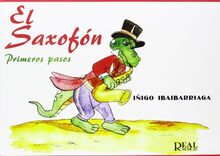 IBAIBARRIAGA - El Saxofon 1º (Primeros Pasos) para Saxofon von IBAIBARRIAGA | Buch | Zustand akzeptabel