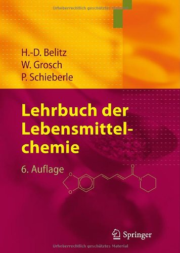 Lehrbuch der Lebensmittelchemie - H-D Belitz Werner Grosch Peter Schieberle Gebunden