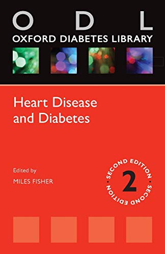 Heart Disease and Diabetes (Oxford Biabetes Library)