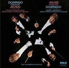 Domingo Conducts Milnes! Milnes Conducts Domingo!