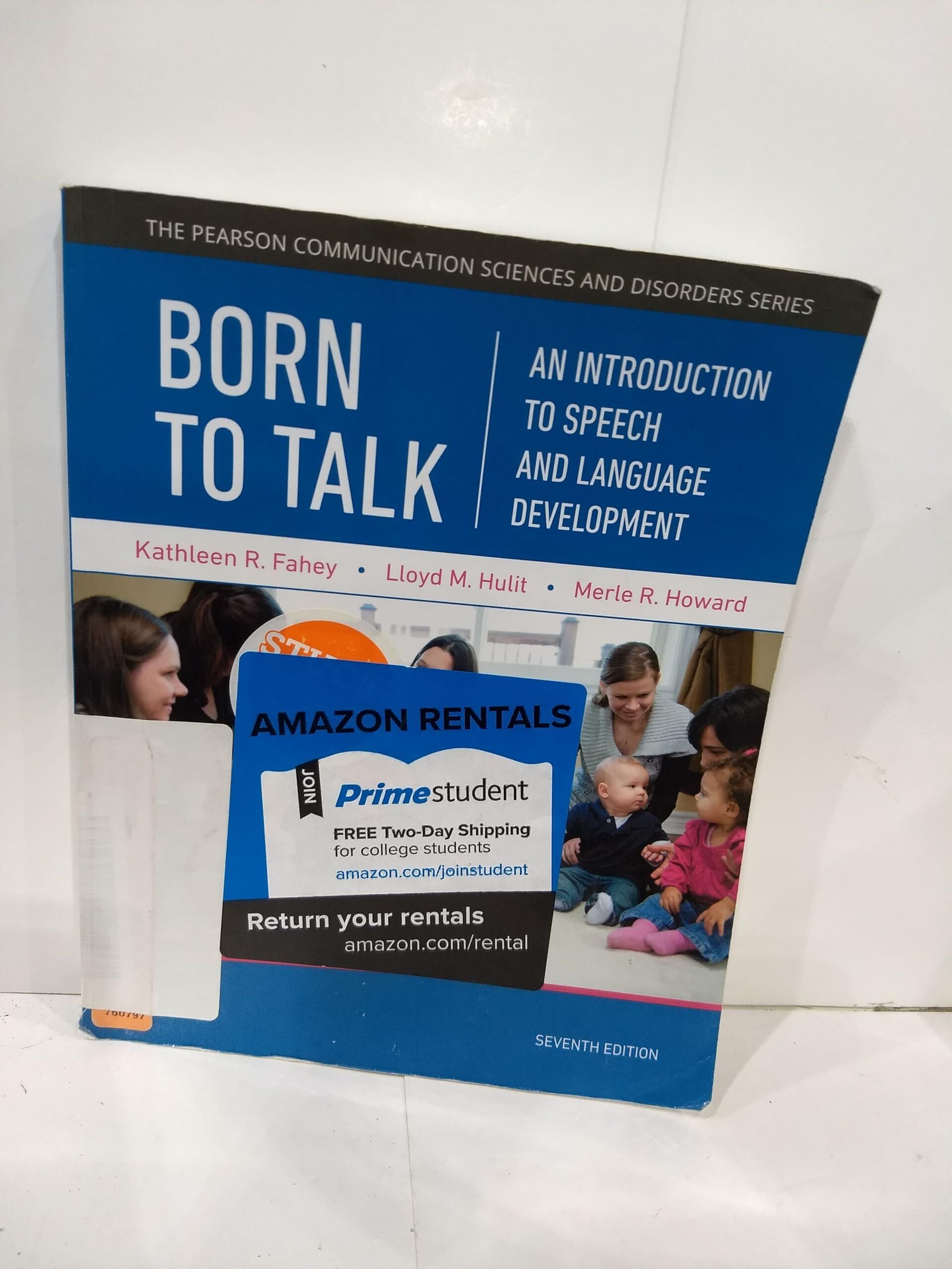 Born to Talk: An Introduction to Speech and Language Development