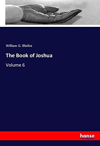 The Book of Joshua: Volume 6