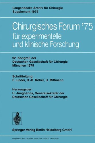 92. Kongreß der Deutschen Gesellschaft für Chirurgie, München, 7.10. Mai 1975 (Deutsche Gesellschaft für Chirurgie, Band 75)