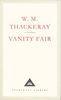 Vanity Fair: A Novel Without a Hero (Everyman's Library Classics)